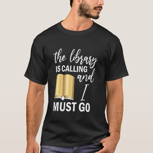 Bibliotek ringer och jag måste gå till Reading T Shirt (Framsida)