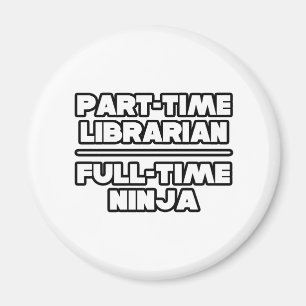 Bibliotekare... Ninja Magnet