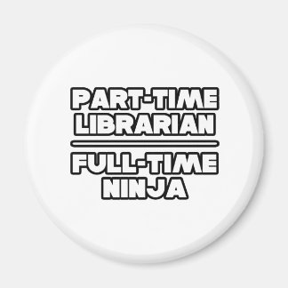Bibliotekare..Ninja Magnet