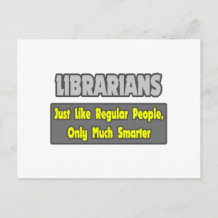 Bibliotekare...smartare Vykort