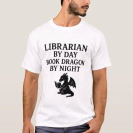 Bibliotekarie om dagen, bokdrake om natten. t shirt