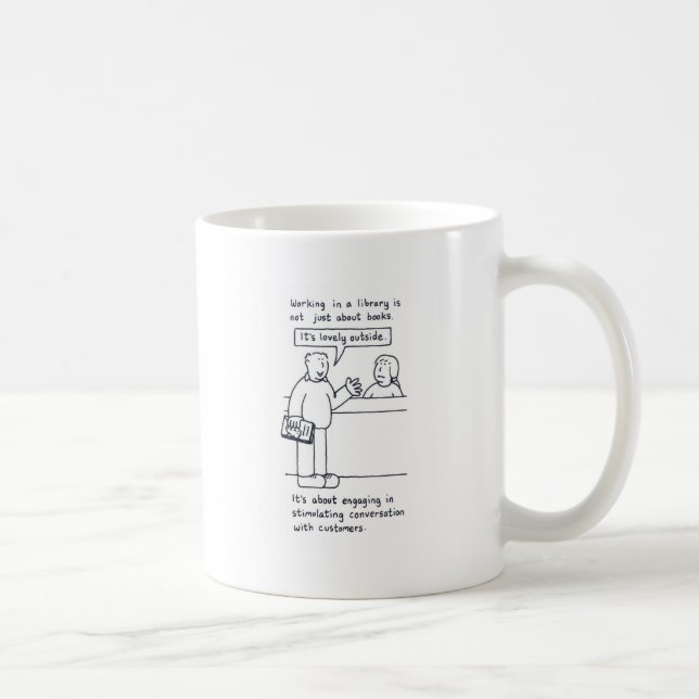 Bibliotekariehumor, kund som talar om Weather. Kaffemugg (Höger)