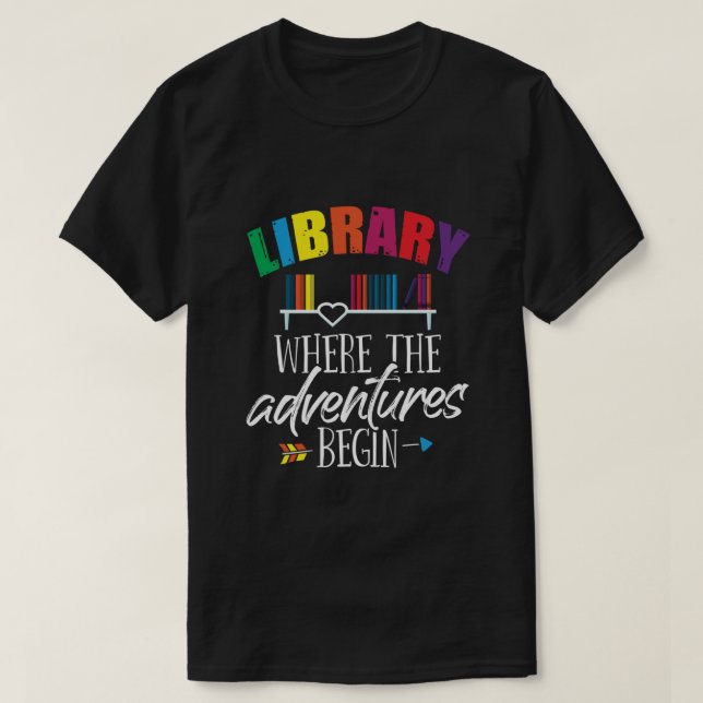 Bibliotekariska Bibliotek där Äventyr började skol T Shirt (Design framsida)
