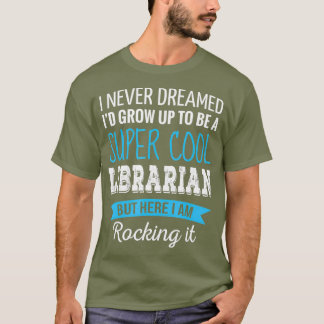 Bibliotekariska gåvor som jag aldrig drömt om. t shirt