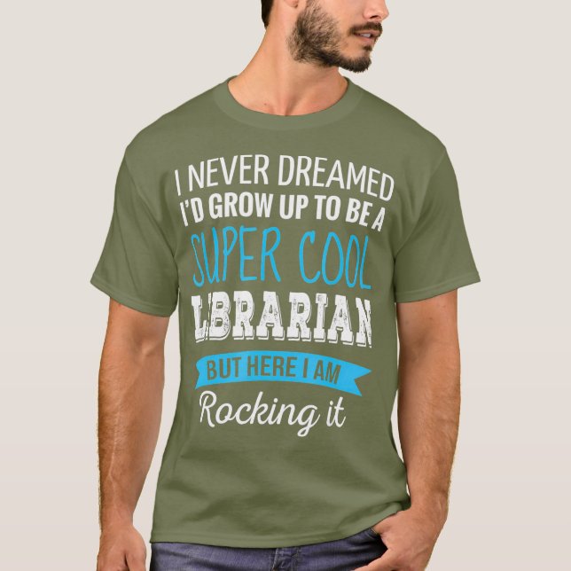 Bibliotekariska gåvor som jag aldrig drömt om. t shirt (Framsida)