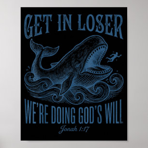 Bibliskt på gång, vi gör Guds vilja, Jonah vers Poster