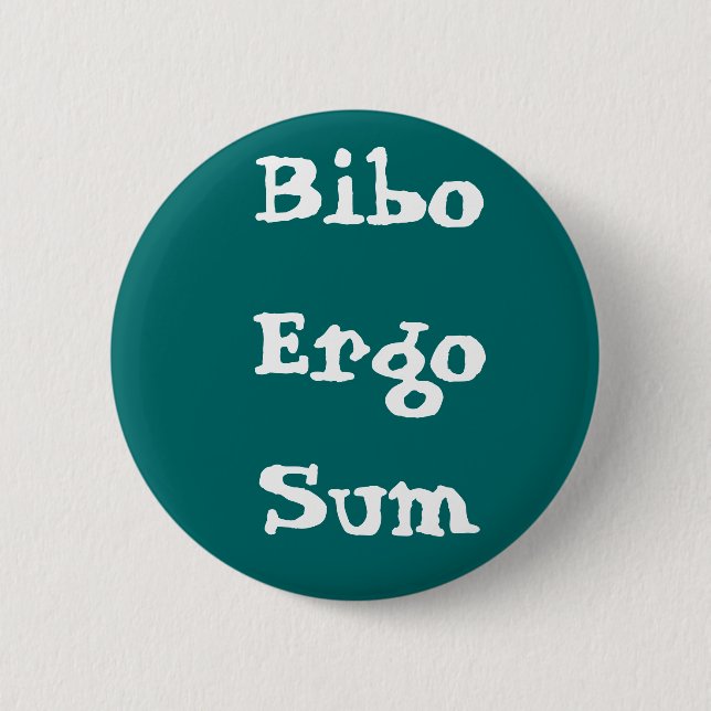 Bibo Ergo Sum Knapp (Framsida)