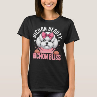 Bichon Beauty Bichon Bliss Hund T Shirt