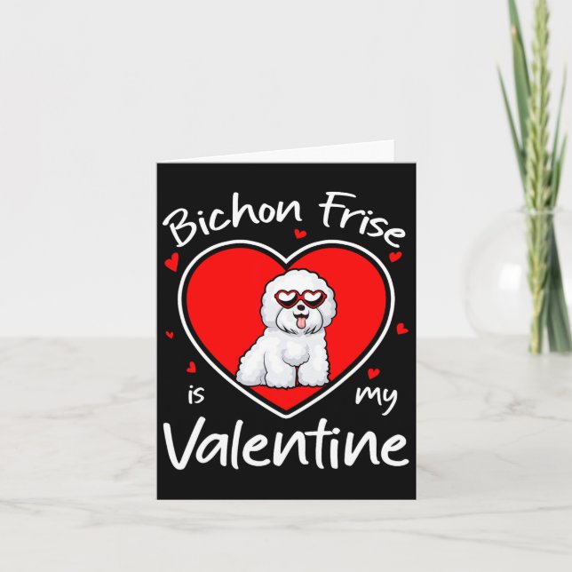 Bichon Frise är min valentin Hjärtformad hundälska Kort (Framsida)