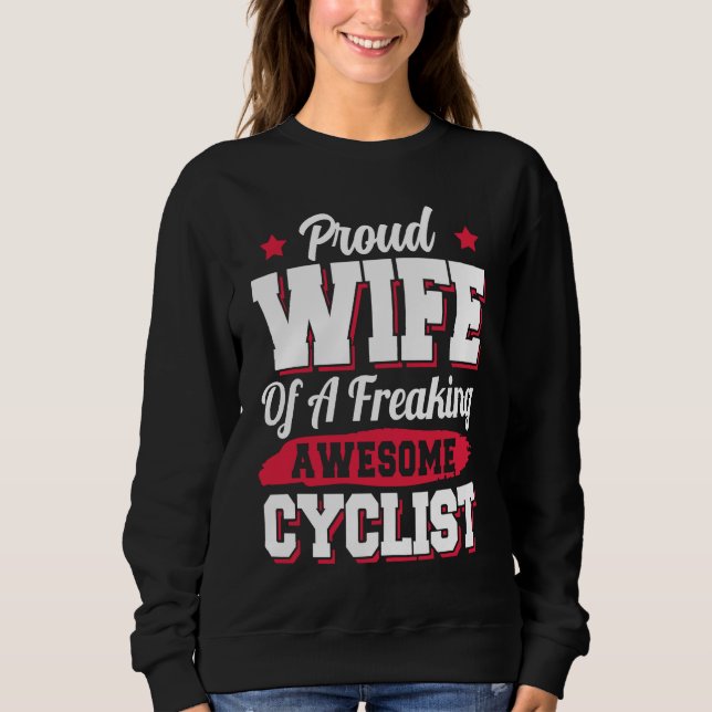 Bicycle Bicyclist Bicycling Cycling Cyclist Wife T Shirt (Framsida)