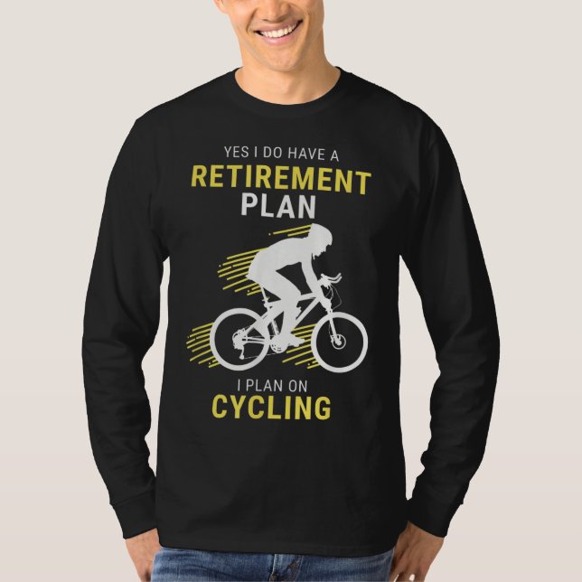 Bicycle Cyclist Bicy Cycling Plan Pension T Shirt (Framsida)