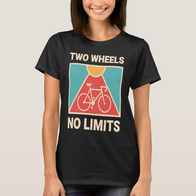 Bicycle Cyclist Two Wheels No Limits T Shirt (Framsida)
