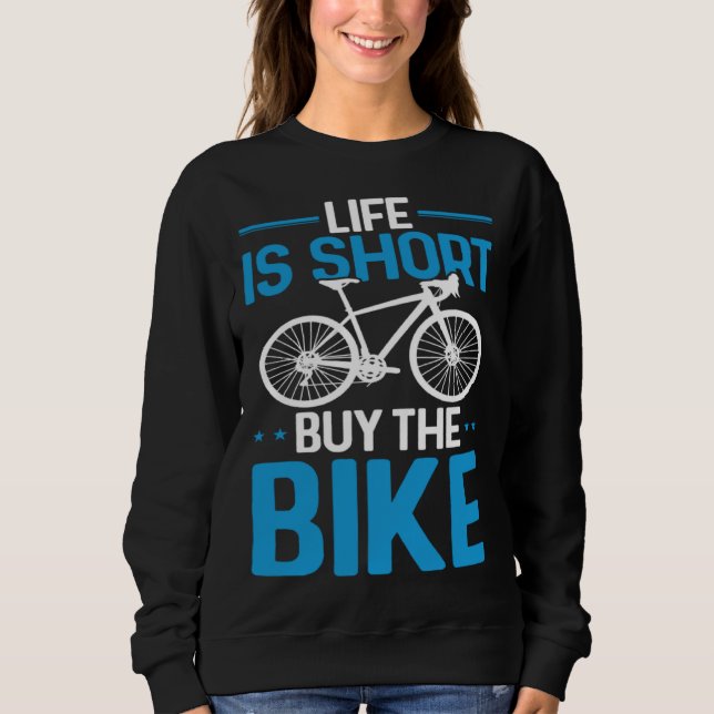 Bicycle Rider  Cycling Life Is Short Buy The Bike T Shirt (Framsida)