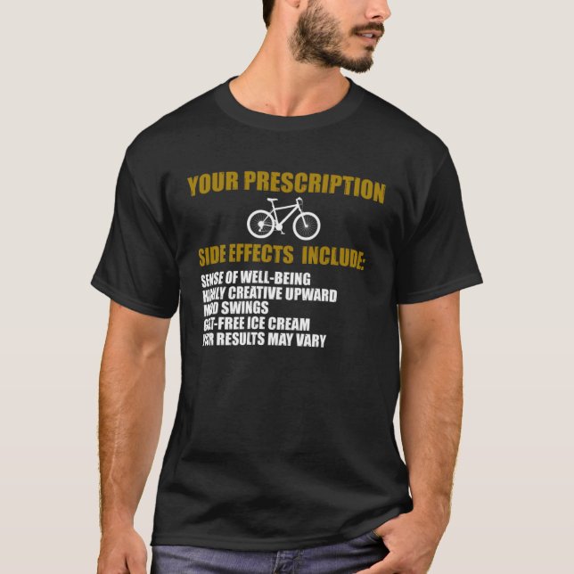 Bicycle Rider Your Prescription Cycling Bike T Shirt (Framsida)