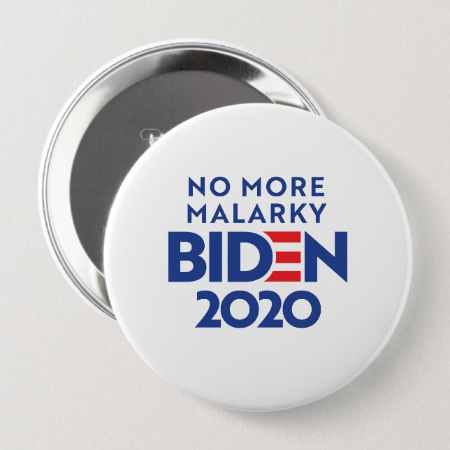 BIDEN 2020 - Inga fler Malarky Knapp (Framsida & baksida)