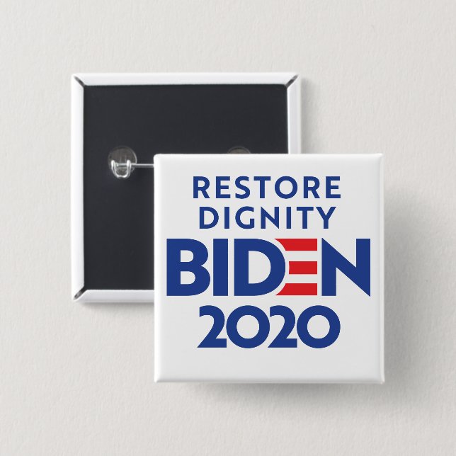 BIDEN 2020 - Restore Dignity Knapp (Framsida & baksida)