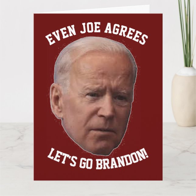 BIDEN AGREES LÅT OSS GO BRANDON BIG Födelsedagskor Kort (Framsida)