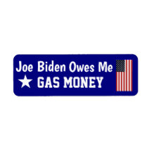 Biden är skyldig mig pengar för bensin Etikett