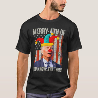 Biden Dazed Merry 4:e av er vet... Sak-fonen T Shirt