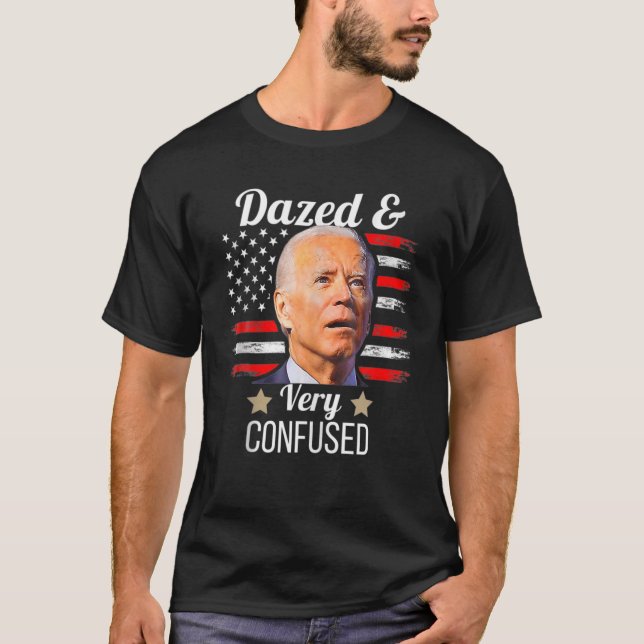 Biden Dazed och mycket förvirrad Tiedye Funny Anti T Shirt (Framsida)