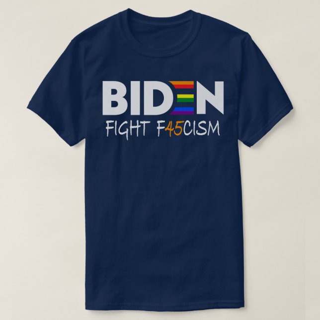 Biden Fight F45cism Anti Republican Pride Flagga L T Shirt (Design framsida)