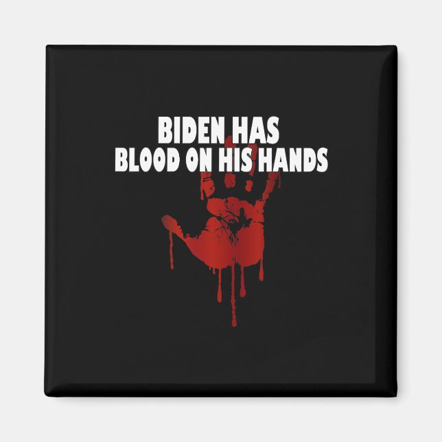 Biden har blod på sin Händer-motverkande film. Magnet (Framsidan)