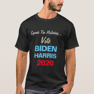 BIDEN HARRIS 2020 Squash the Malarkey funny T Shirt