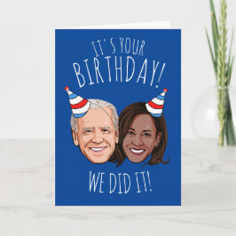 Biden Harris Birthday: Vi gjorde det! Kort