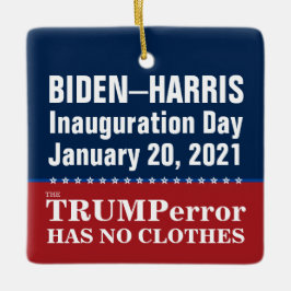Biden Harris Inauguration Trumperor har inga kläde Julgransprydnad Keramik