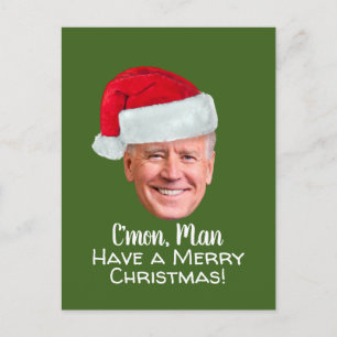 Biden Harris - Joe Santa Hat - C'mon Man Vykort