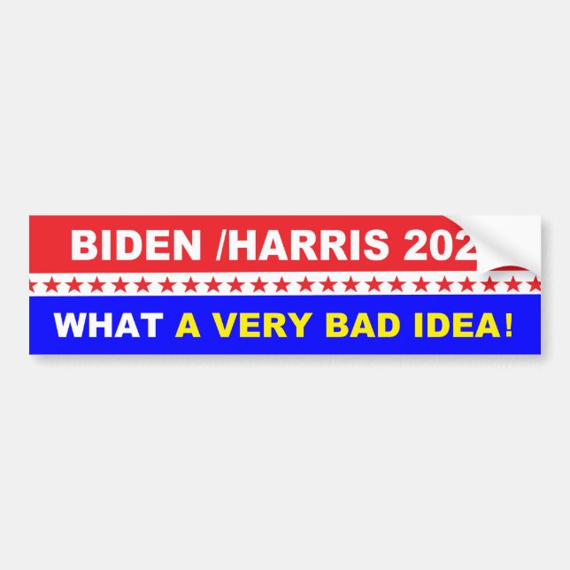Biden Harris Vilken dålig idé Bildekal (Framsidan)