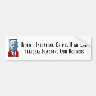 Biden - Inflation, brott, ... - Bumper Sticker Bildekal