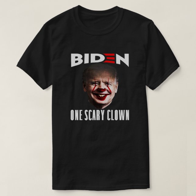 Biden One Scary Clown | Anti Joe Biden Mörk T Shirt (Design framsida)