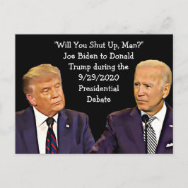 Biden säger Trump, håll tyst Man, citat Vykort
