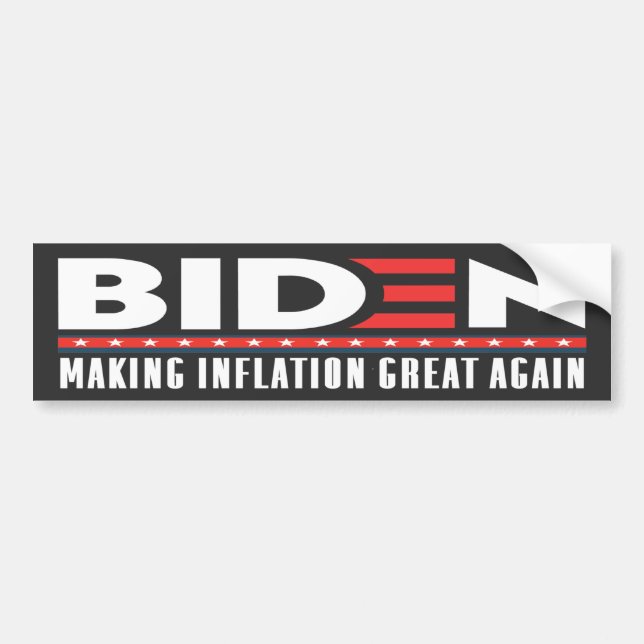 Biden Skapar Inflation Underbar igen Anti Joe Bide Bildekal (Framsidan)