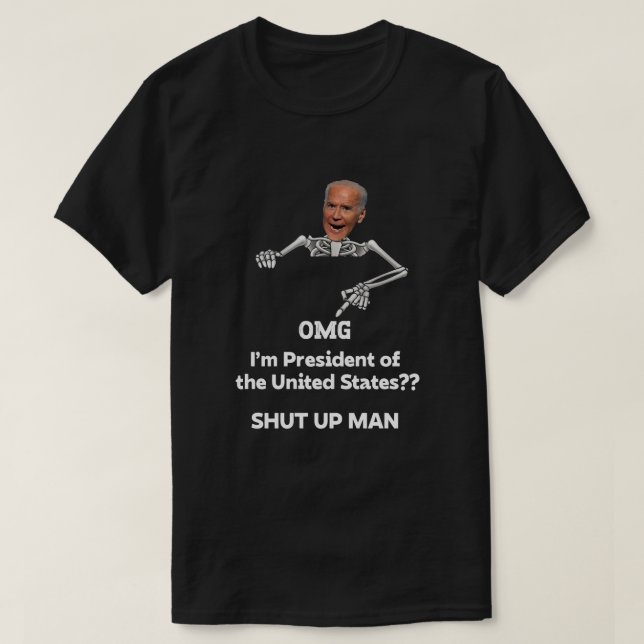 Biden Skeleton Jag är president i Stater T Shirt (Design framsida)