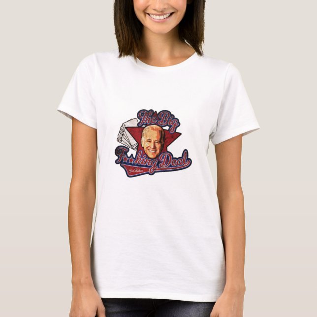 Biden stor överenskommelse t-shirt (Framsida)