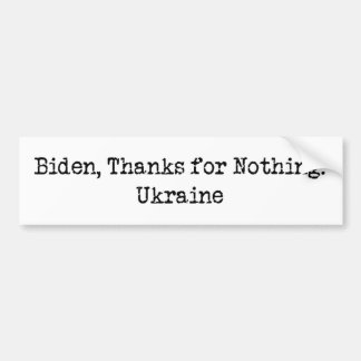 Biden, tack för ingenting - Ukraina Bildekal