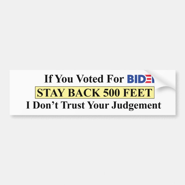 Biden Voters stannar på 500 fot Bildekal (Framsidan)