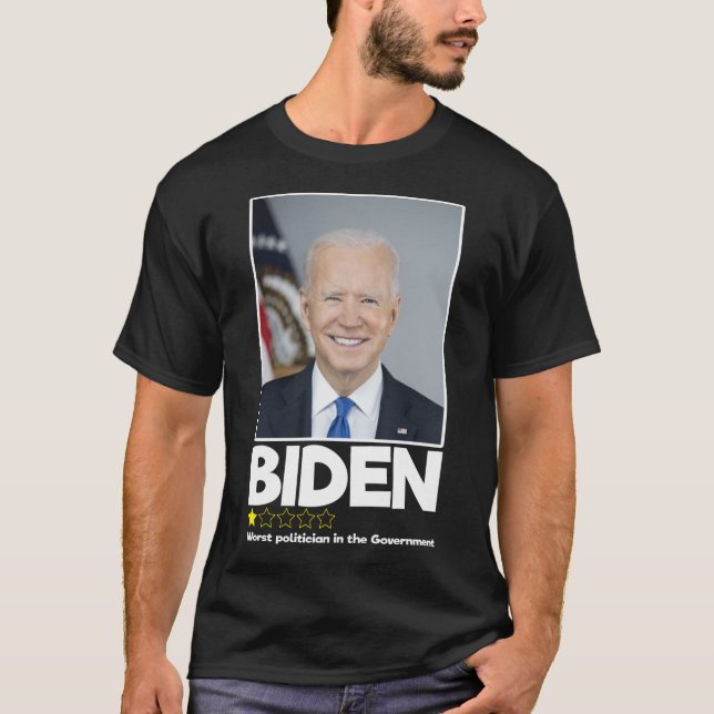 Biden Worst Politikar i regeringen 1 Star T Shirt (Framsida)