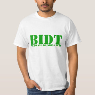 BIDT, Big Island Drinking Team T Shirt
