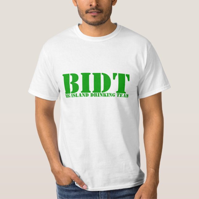 BIDT, Big Island Drinking Team T Shirt (Framsida)