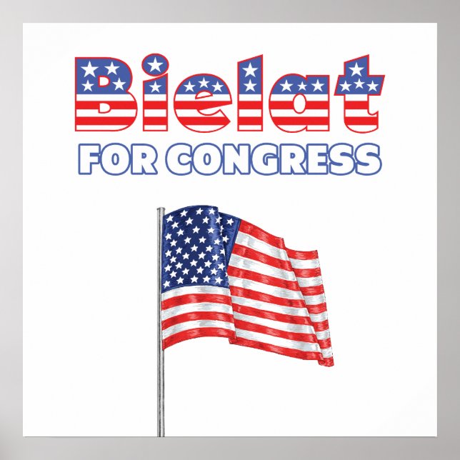 Bielat for Congress Patriotic American Flagga Poster (Framsidan)