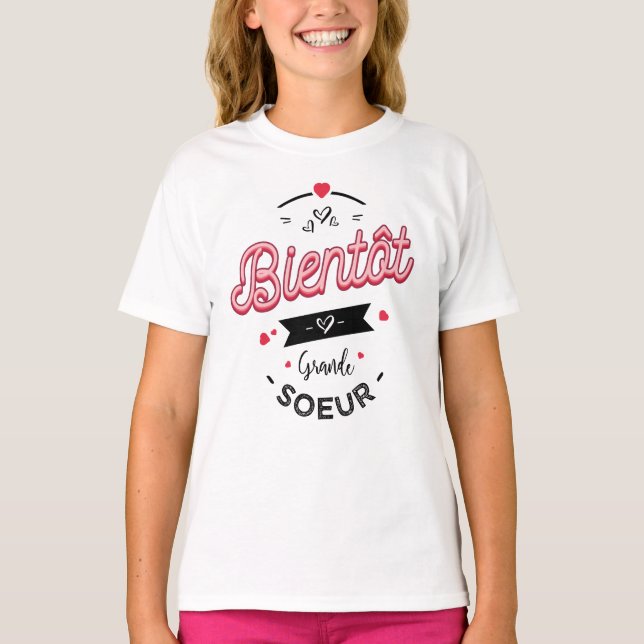 Bientôt grande soeur t shirt (Framsida)