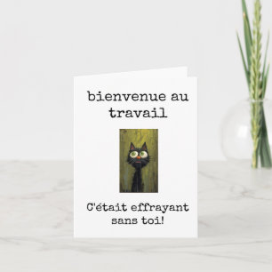 Bienvenue au Travail, välkomstkort för Fransk Kort