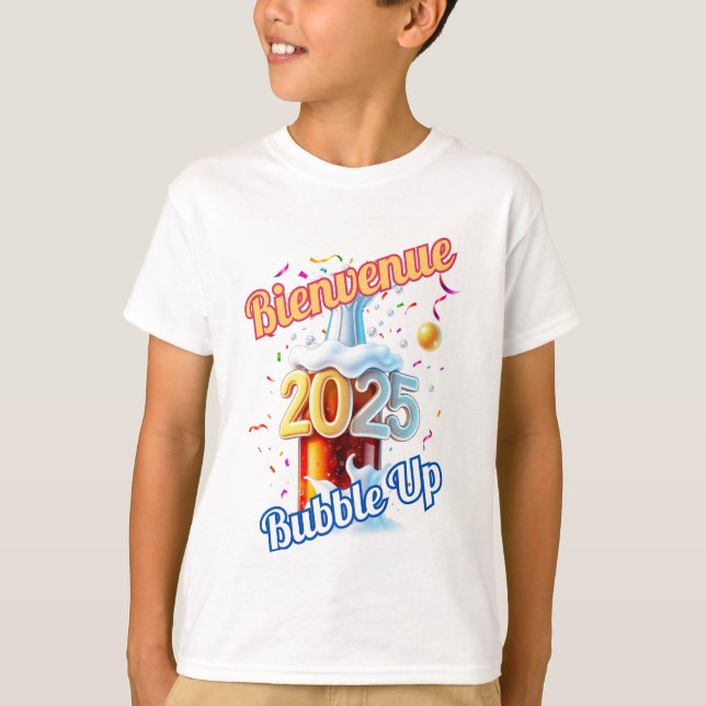 "Bienvenue Bubble Up 2025" T-Shirt (Framsida)