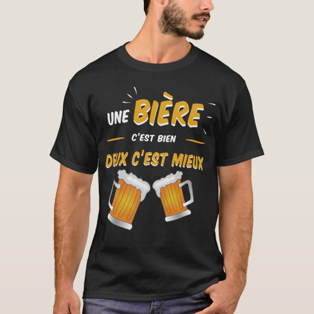 Bière cadeau humour t shirt (Framsida)