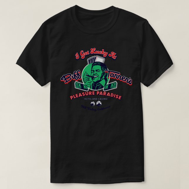 Biff Tannen Casino T Shirt (Design framsida)