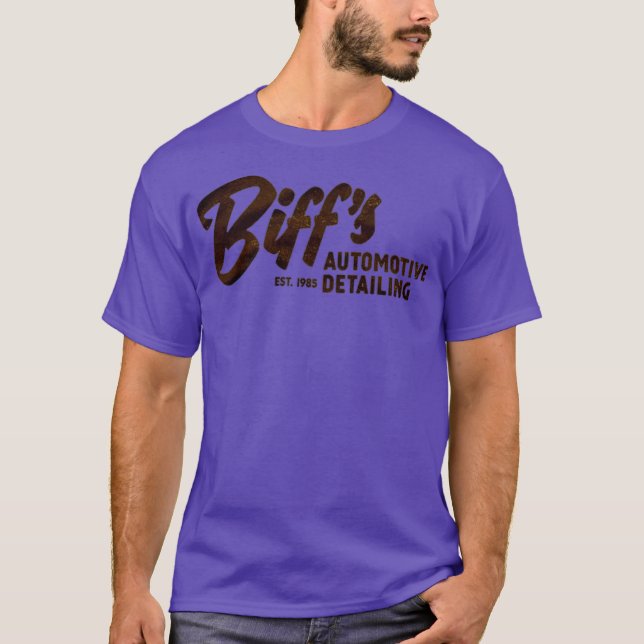 Biff's Auto Detailing Funny T Shirt (Framsida)