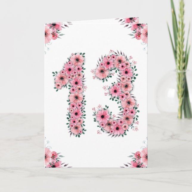 Big 13th Birthday Girl Rosa Flowers Grönt Foliage Kort (Framsida)